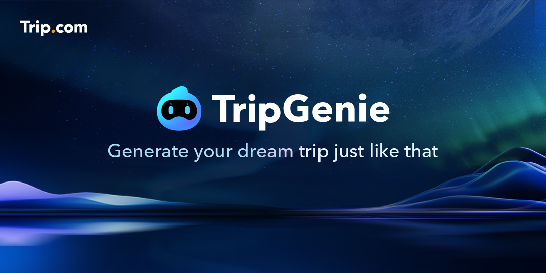 Trip.com presents AI assistant TripGenie incorporated into its mobile app